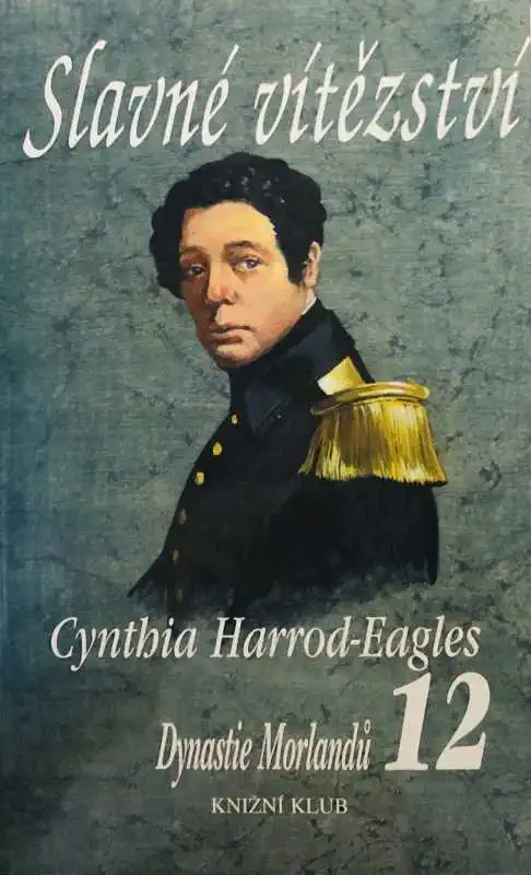 Slavné vítězství - Cynthia Harrod-Eagles