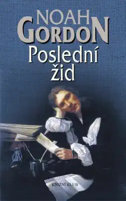 Poslední žid - Noah Gordon /bazarové zboží/