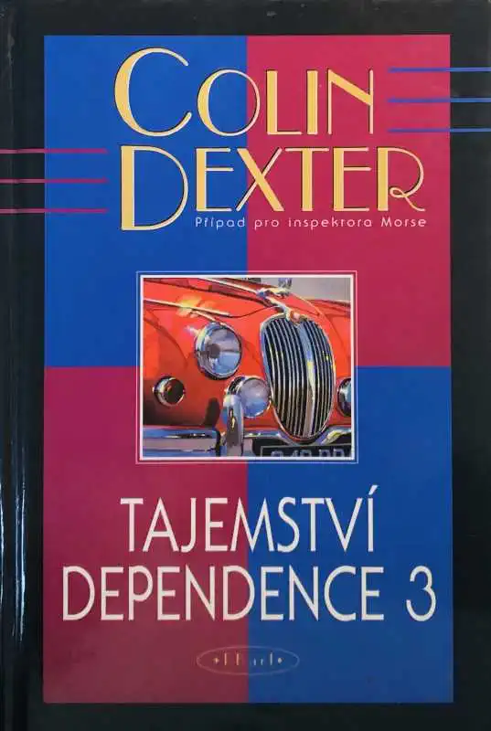 Tajemství Dependence 3 - Colin Dexter /bazarové zboží/