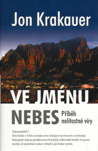 Ve jménu nebes - Jon Krakauer /bazarové zboží/