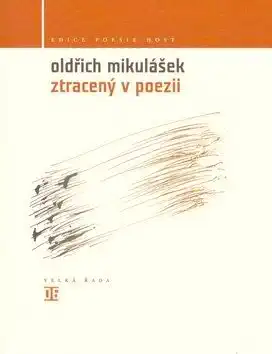 Ztracený v poezii - Oldřich Mikulášek /bazarové zboží/