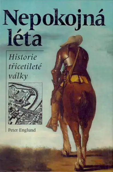 Nepokojná léta - Peter Englund /bazarové zboží/