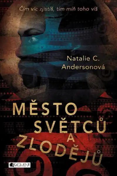 Město světců a zlodějů - Natalie C. Andersonová