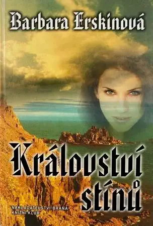 Království stínů - Barbara Erskinová/bazarové zboží/