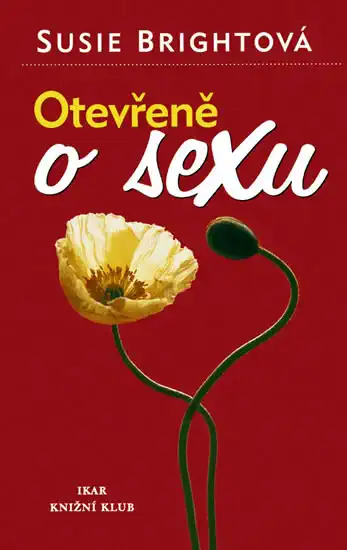 Otevřeně o sexu - Susie Brightová /bazarové zboží/