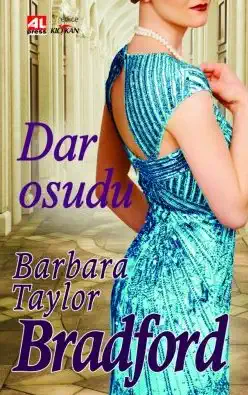 Dar osudu - Barbara Taylor Bradford