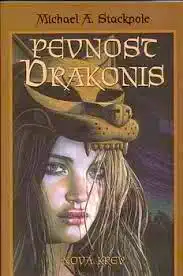 Pevnost Drakonis - Nová krev - Michael A. Stackpole