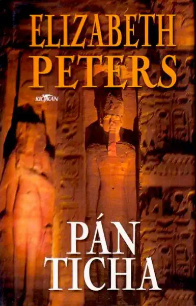 Pán ticha - Elizabeth Peters /bazarové zboží/
