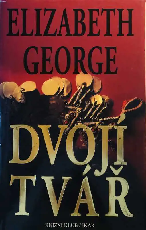 Dvojí tvář - Elizabeth George /bazarové zboží/