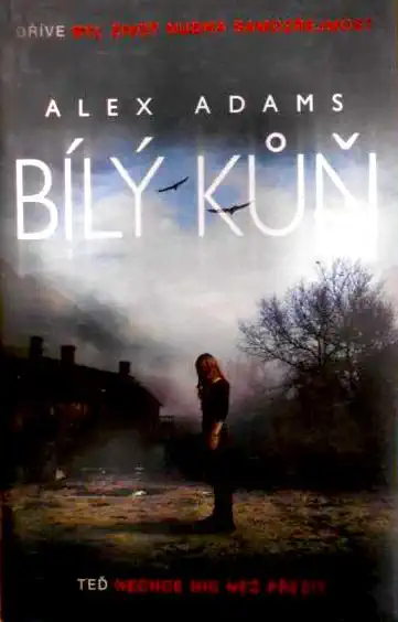 Bílý kůň - Alex Adams /bazarové zboží/