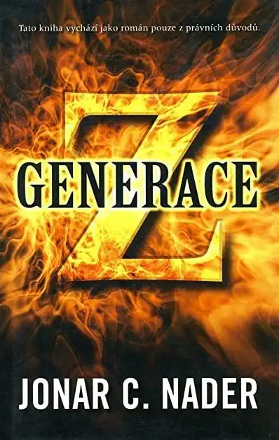 Generace Z - Jonar C. Nader /bazarové zboží/