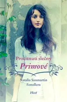 Procitnutí slečny Primové - Natalia Sanmartin Fenollera