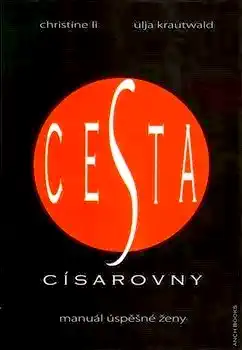 Cesta císařovny - Christine Li & Ulja Krautwald