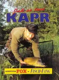 Jak se loví kapr - Agentura FOX - Fisch & Fang