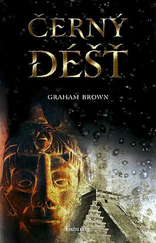 Černý déšť - Graham Brown /bazarové zboží/
