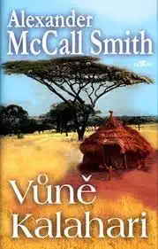 Vůně Kalahari - Alexander McCall Smith /bazarové zboží/