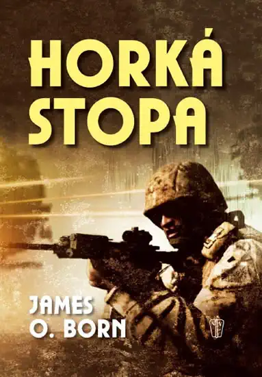 Horká stopa - James O. Born /bazarové zboží/