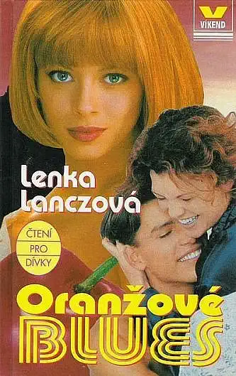 Oranžové blues - Lenka Lanczová /bazarové zboží/