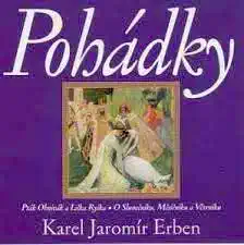 Pohádky - Karel Jaromír Erben - CD /plast/bazarové zboží/