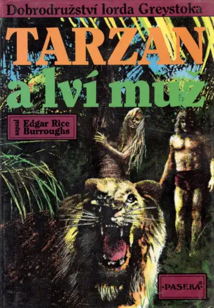 Tarzan a lví muž - Edgar Rice Burroughs /bazarové zboží/