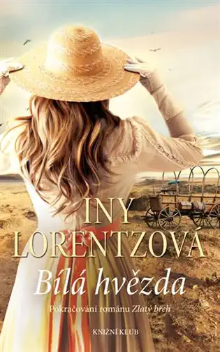 Bílá hvězda - Iny Lorentzová