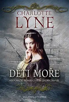 Děti moře - Charlotte Lyne /bazarové zboží/