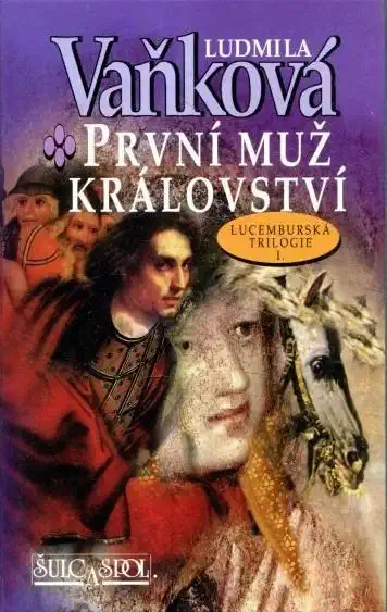 První muž království - Ludmila Vaňková/bazarové zboží/