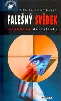 Falešný svědek - Stella Blómkvist /bazarové zboží/