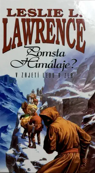 Pomsta Himaláje? - V zajetí ledu a zla - Leslie L. Lawrence /bazarové zboží/