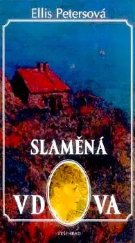 Slaměná vdova - Ellis Petersová /bazarové zboží/