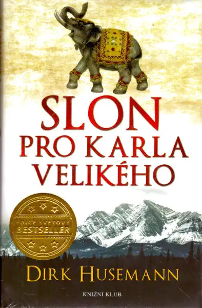 Slon pro Karla Velikého - Dirk Husemann