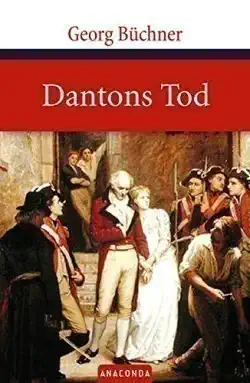 Dantons Tod - Georg Büchner