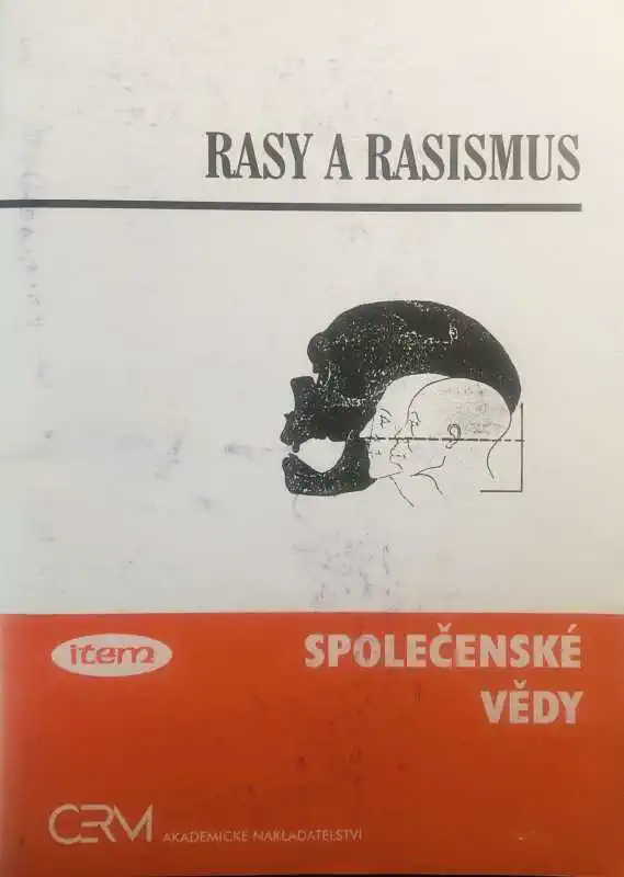 Rasy a rasismus - Tomáš Dacík /bazarové zboží/
