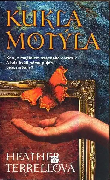 Kukla motýla - Heather Terrellová /bazarové zboží/