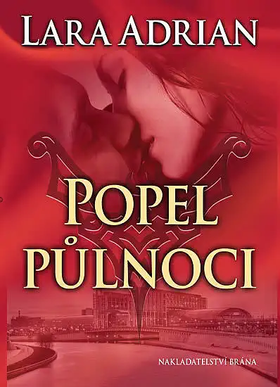 Popel půlnoci - Lara Adrian