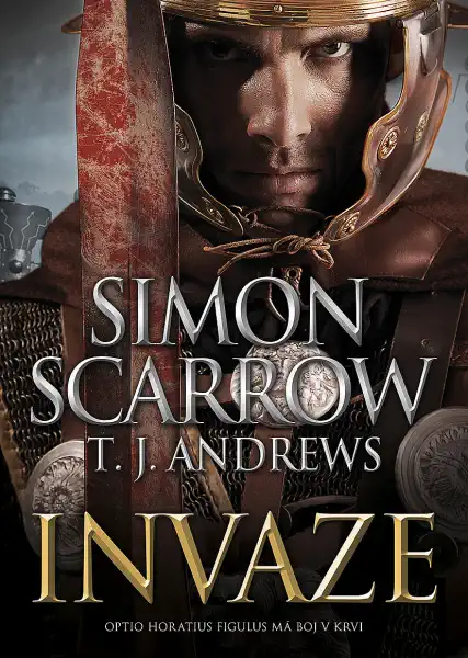Invaze - Simon Scarrow /bazarové zboží/