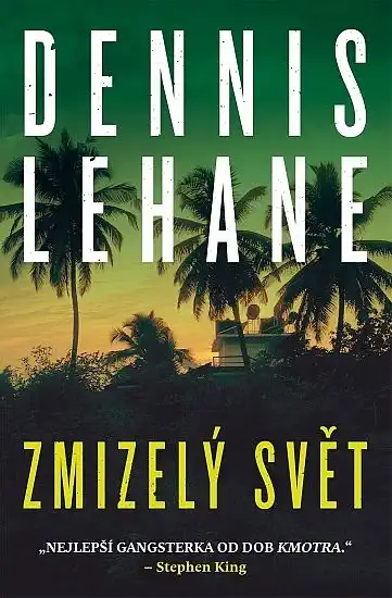 Zmizelý svět - Dennis Lehane /bazarové zboží/