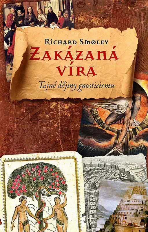 Zakázaná víra - Richard Smoley /bazarové zboží/