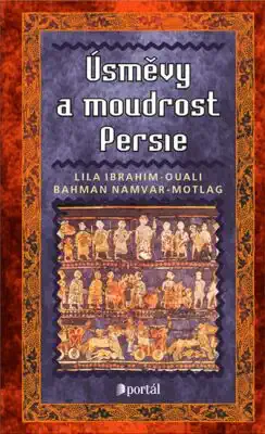 Úsměvy a moudrost Persie - Lila Ibrahim-Ouali /bazarové zboží/