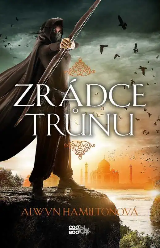 Zrádce trůnu - Alwyn Hamiltonová /bazarové zboží/