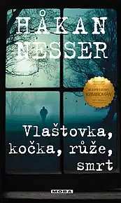 Vlaštovka, kočka, růže, smrt - Håkan Nesser /bazarové zboží/