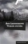 Temná stezka - Åsa Larsson /bazarové zboží/