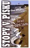 Stopy v písku - James Patterson /bazarové zboží/