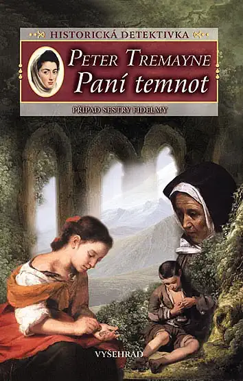 Paní temnot - Peter Tremayne /bazarové zboží/