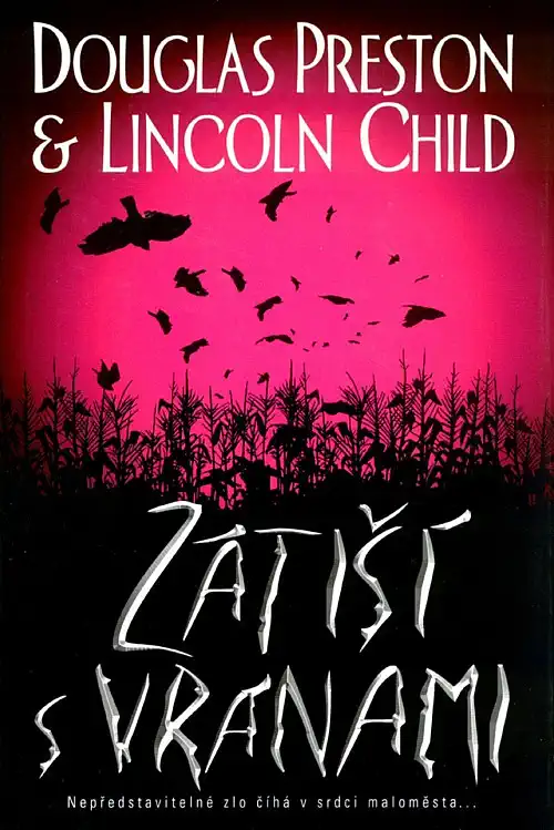 Zátiší s vránami - Lincoln Child & Douglas Preston /bazarové zboží/