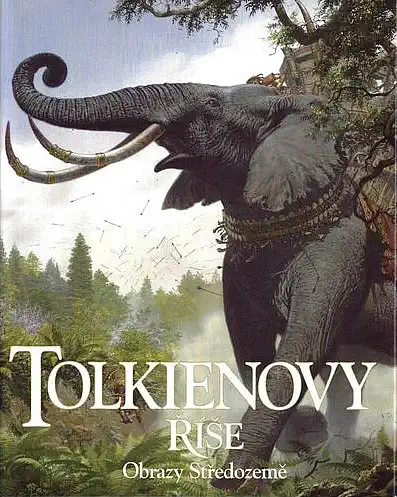 Tolkienovy říše - Obrazy Středozemě - J. R. R. Tolkien /bazarové zboží/