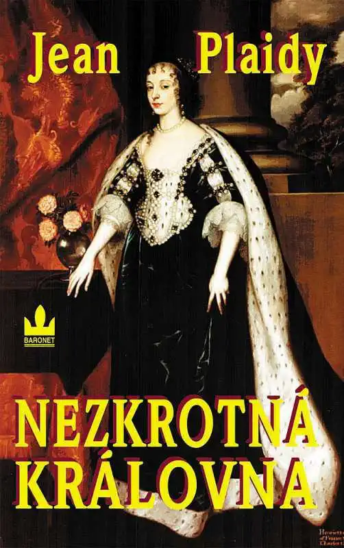 Nezkrotná královna - Jean Plaidy /bazarové zboží/