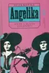 Nezkrotná Angelika - Anne a Serge Golonovi /bazarové zboží/