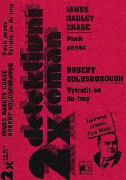 2x detektivní román: Pach peněz / Vytratit se do tmy - James Hadley Chase /bazarové zboží/