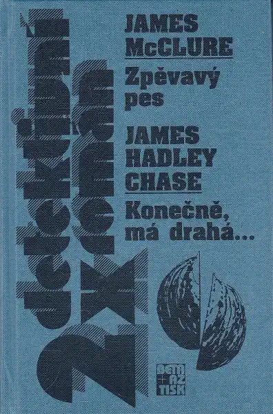 2x detektivní román: Zpěvavý pes / Konečně, má drahá.../bazarové zboží/
